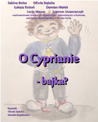 „O Cyprianie-bajka?” - okładka